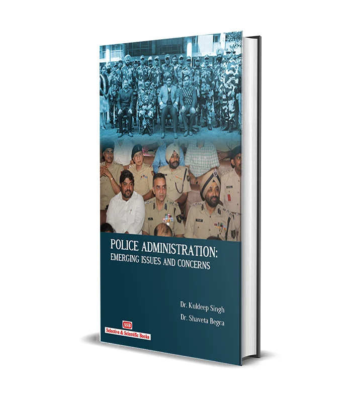 Police Administration. Emerging Issues and Concerns Police Administration: Emerging Issues and Concerns - Image 1